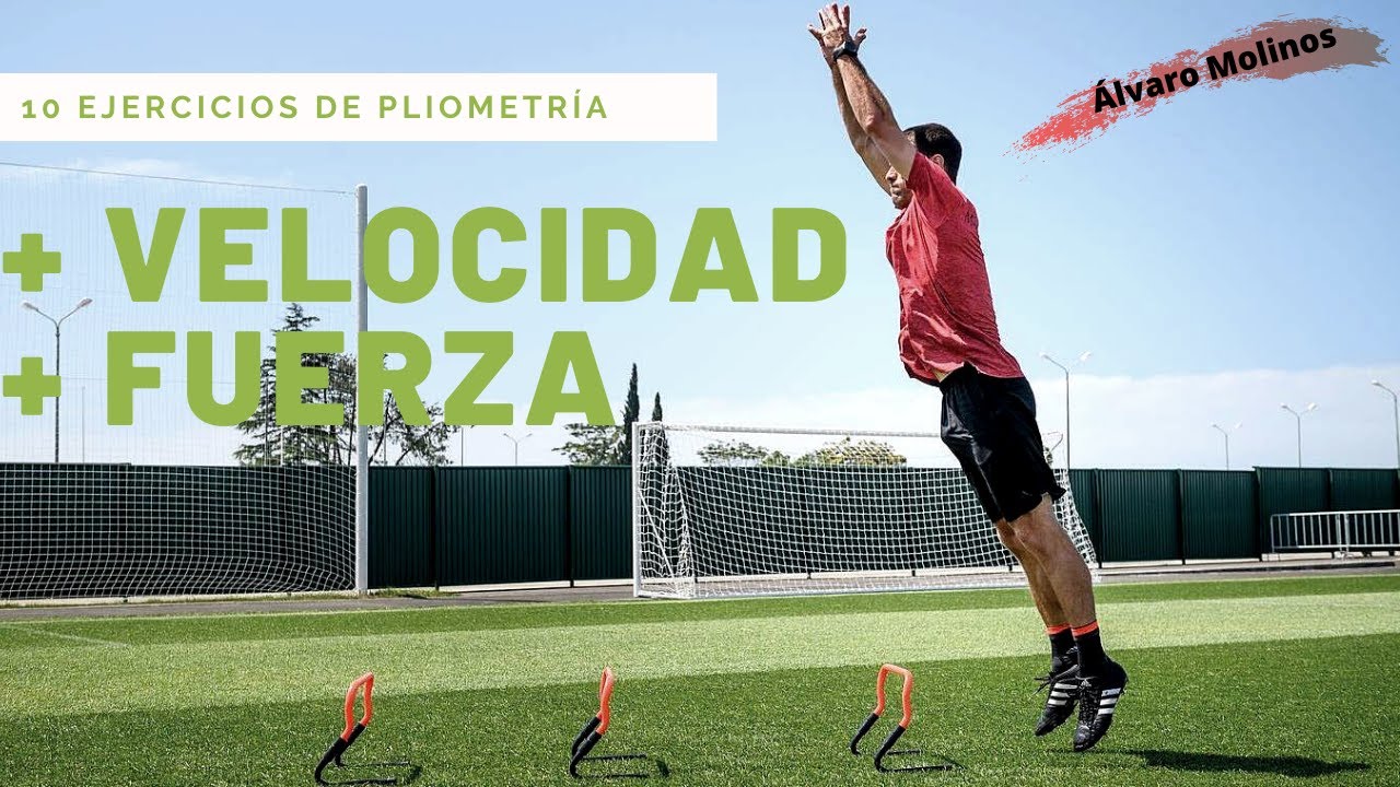 10 EJERCICIOS PLIOMETRÍA - Mejorar VELOCIDAD y FUERZA en FÚTBOL