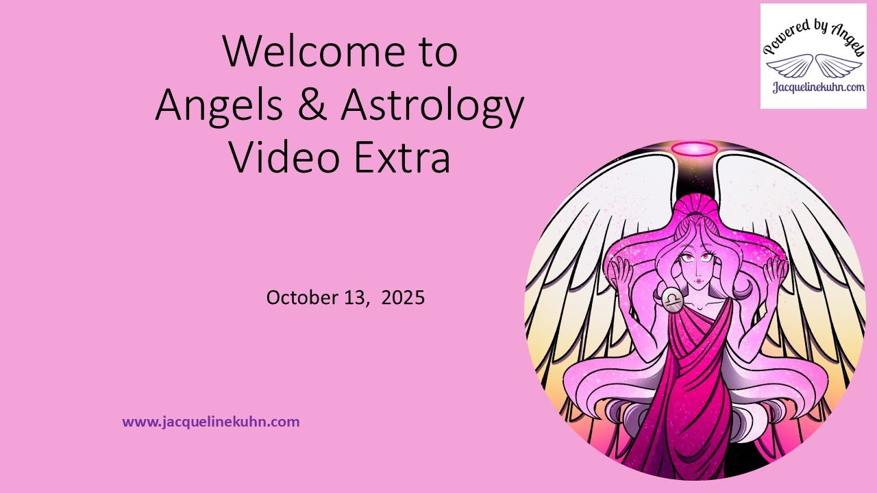 Angels and Astrology Series - Video Extra Pluto in Aquarius And Venus in Libra
