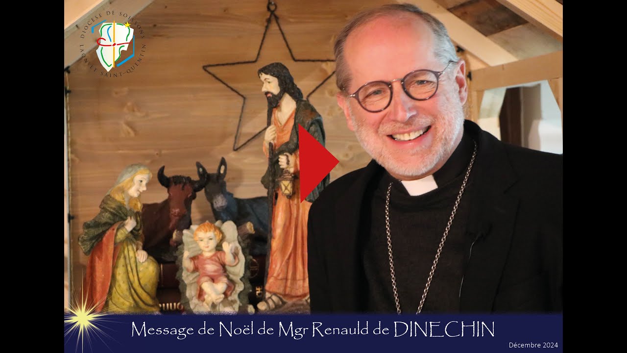 Vidéo de Noël de Mgr Renauld de Dinechin - Décembre 2024