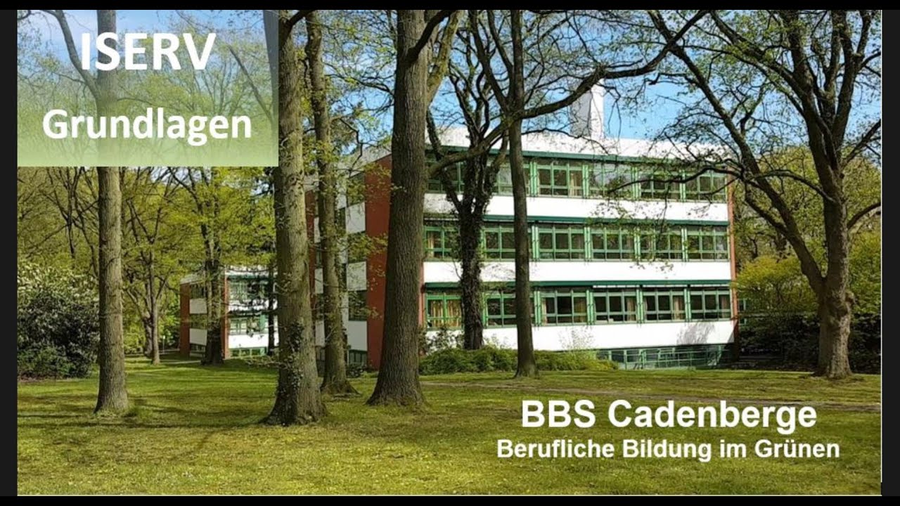 BBS Cadenberge - ISERV Grundlagen