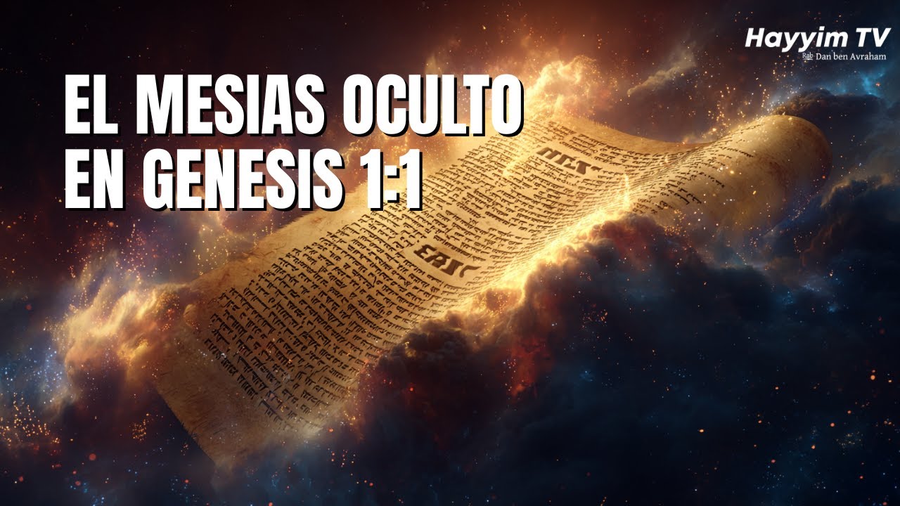 Génesis 1:1 contiene una pista del Mesías… y siempre estuvo ahí