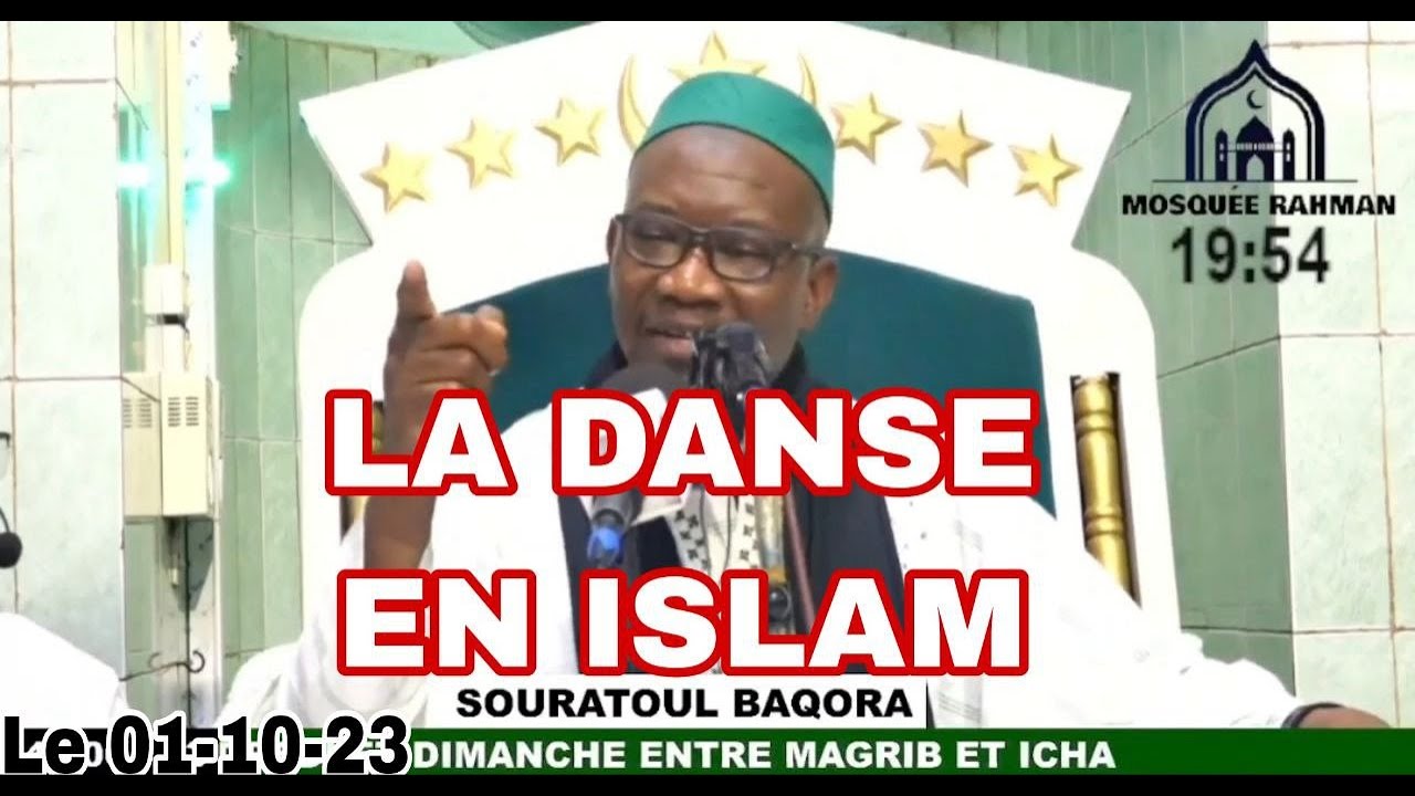 LA DANSE EN ISLAM / IMAM MOUHAMED MAHI OUATTARA