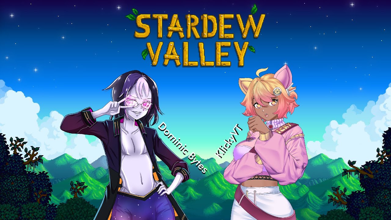 Labor Day in the Valley P2 - Stardew Valley w/ @KlickyVT 