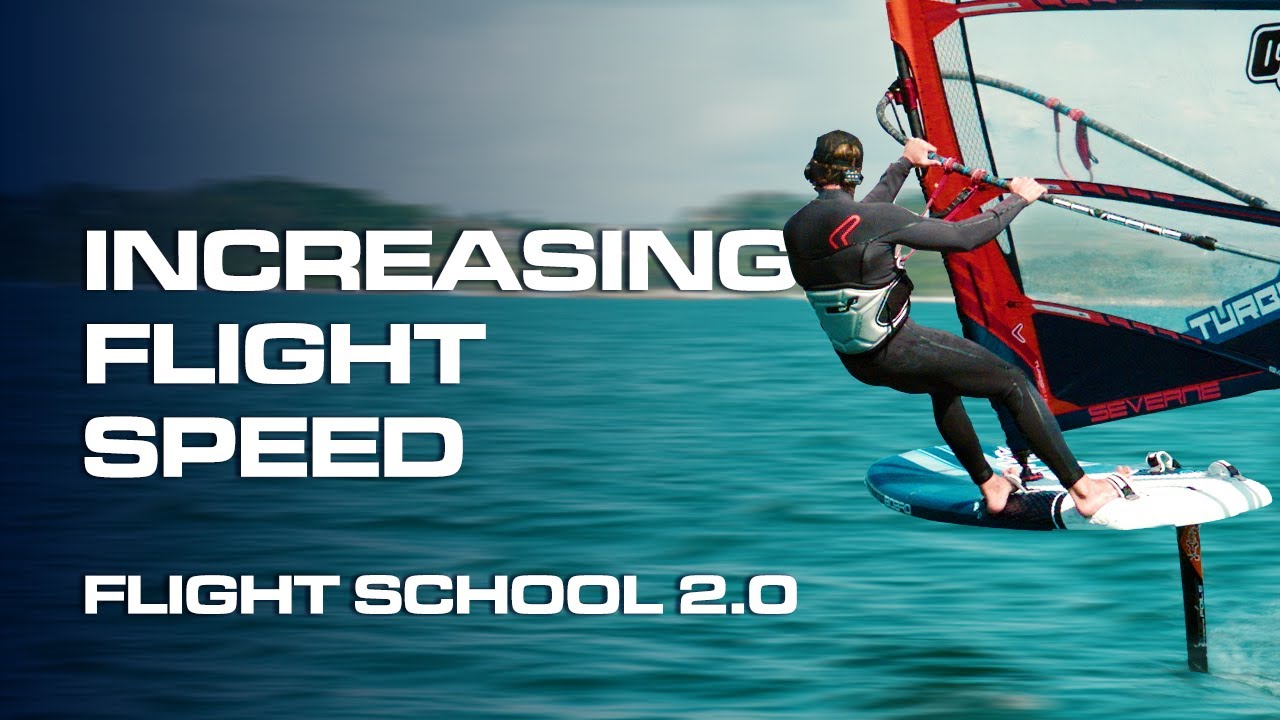 How to go Faster on the Windfoil - Increasing flight speed