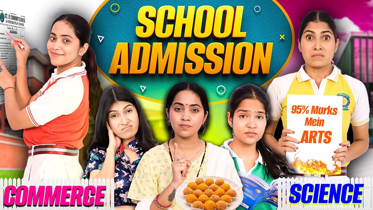 School Admission - Commerce vs Science | Students Life vs Toxic Parents | Anaysa
