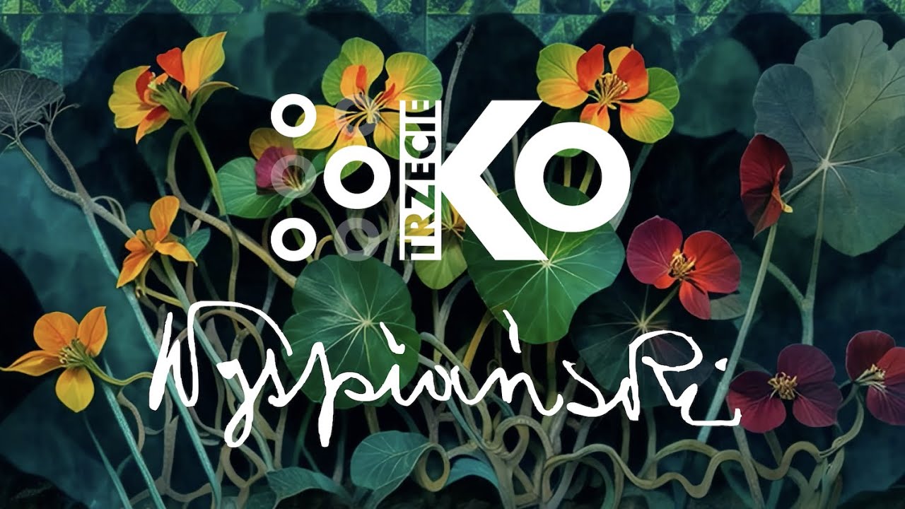 Trzecie OKO - Stanisław Wyspiański