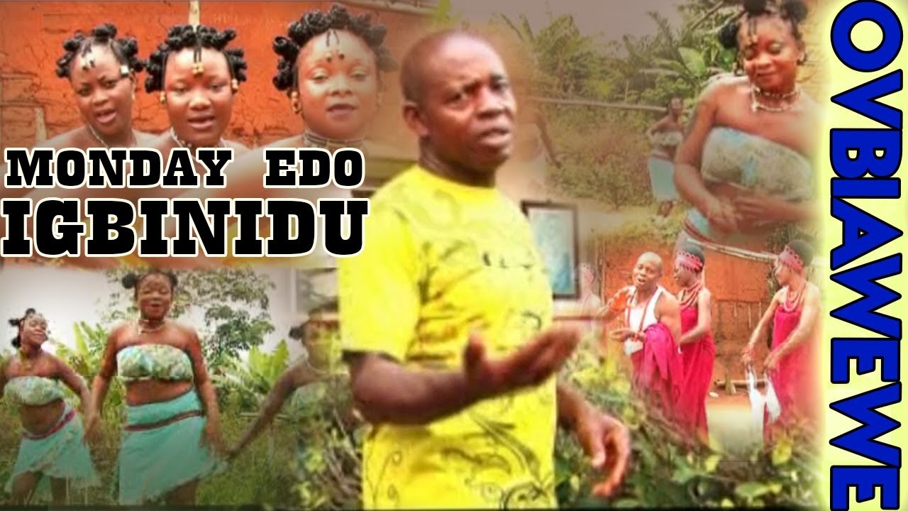 Latest Benin Music Video► Monday Edo Igbinidun - Ovbiawewe (Full Album)