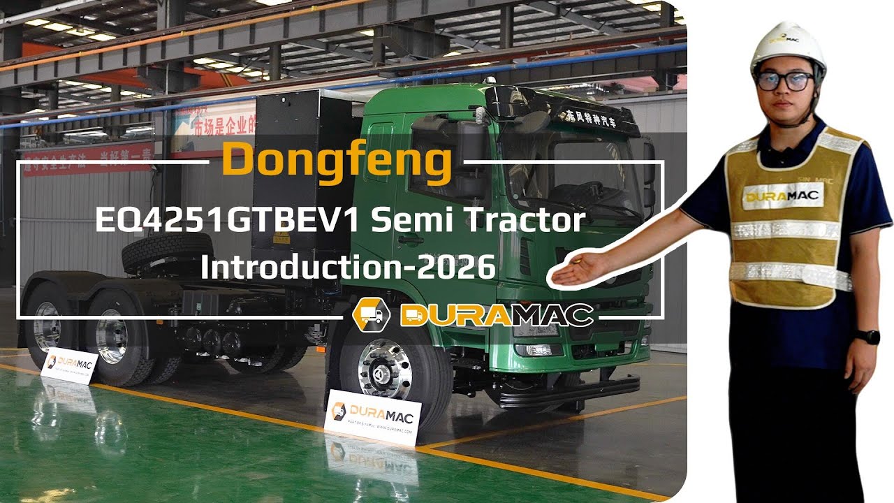Dongfeng Special Vehicle EQ4251GTBEV1 Semi Tractor Introduction-2026 [Specification & Advantages]
