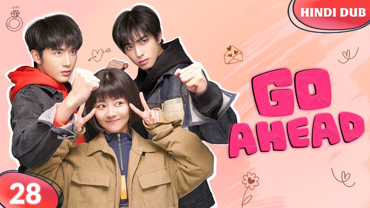 GO AHEAD EP 28【Hindi Dubbed】Pyaar Mein Neend Ud Gayi! 😴 Chinese Drama In Hindi Dubbed