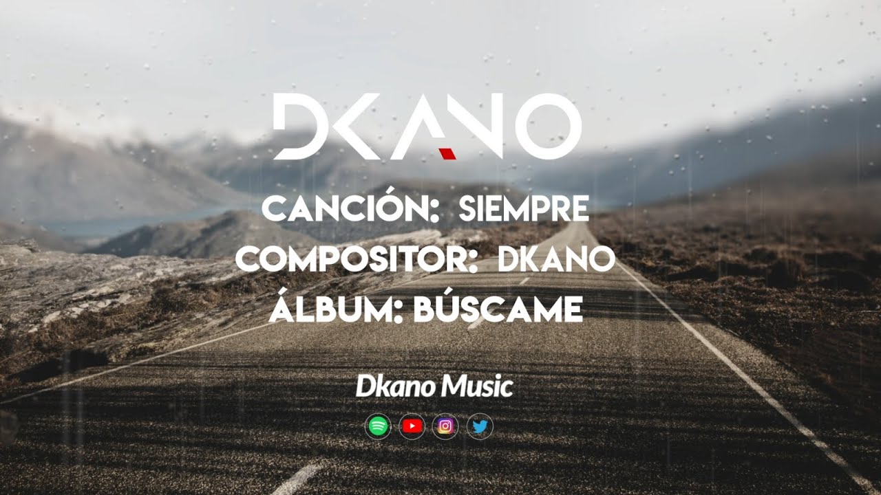 Dkano - Siempre