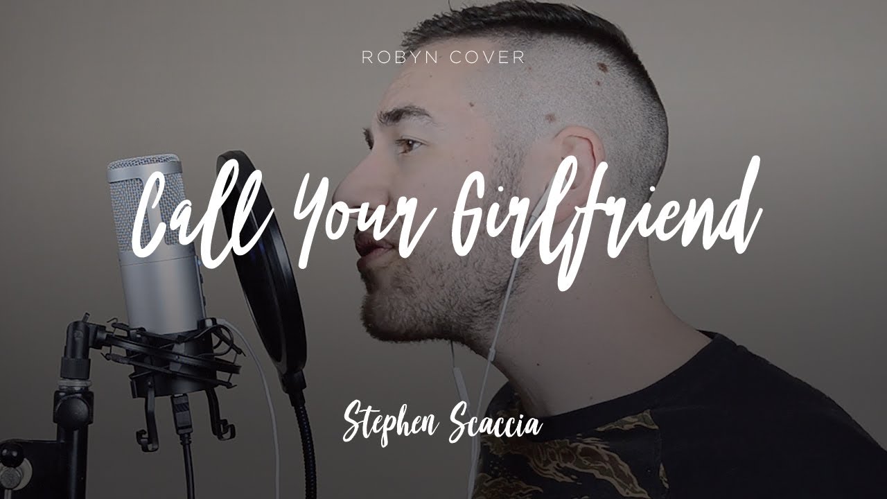 Call Your Girlfriend - Robyn (cover by Stephen Scaccia)