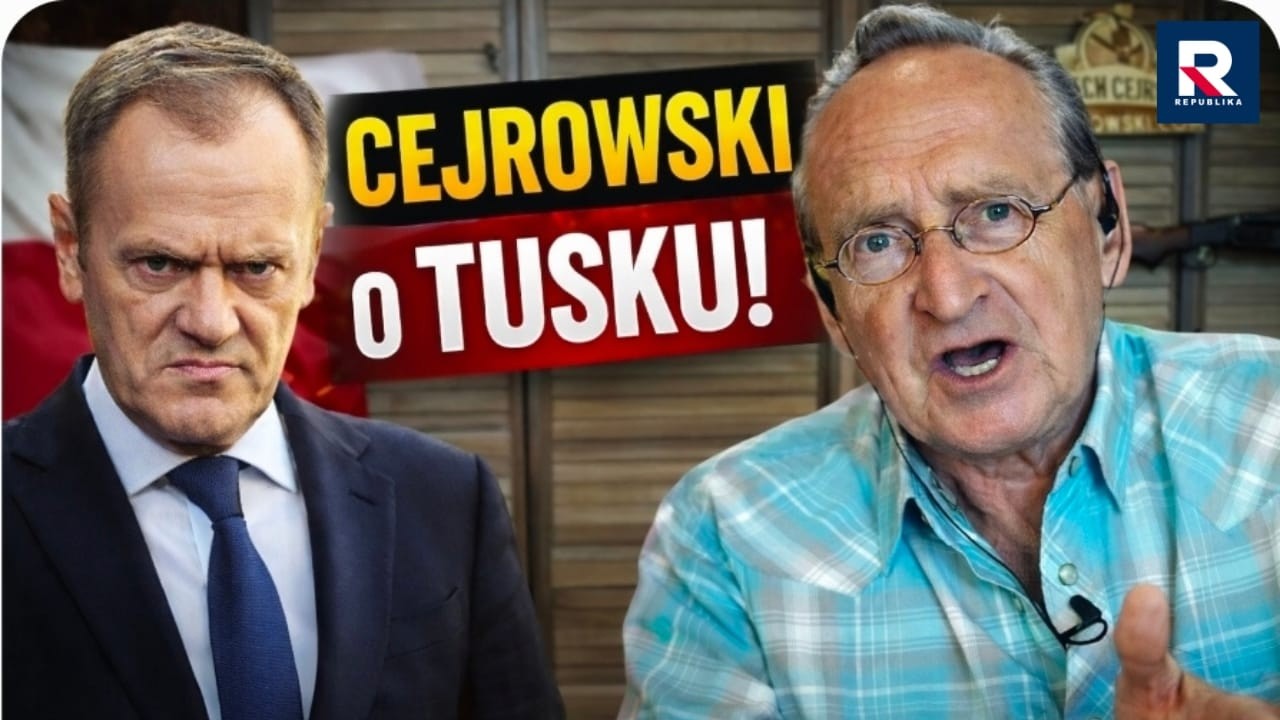 Cejrowski: Tusk działa na korzyść Niemiec i Rosji, a działa na szkodę Polski