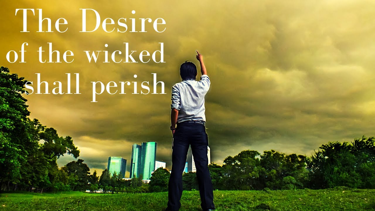Psalm 112 | The Wicked shall see it and be grieved!