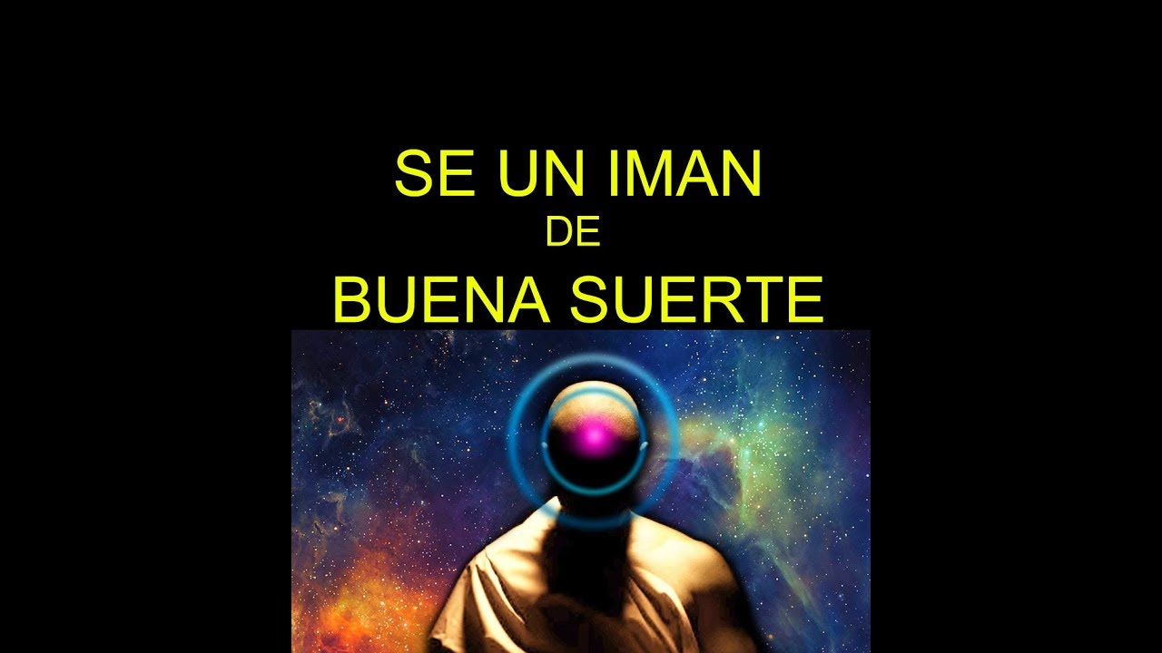 BUENA SUERTE INEXPLICABLE - PROGRAMACI&Oacute;N SUBLIMINAL