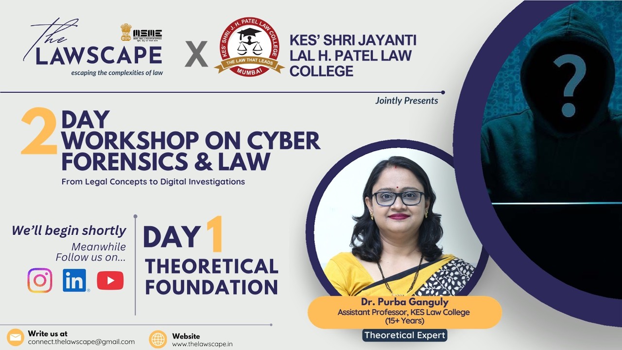 Cyber Forensics & Law Workshop &mdash; Day 1 | Digital Evidence, BSA & Chain of Custody | The Lawscape