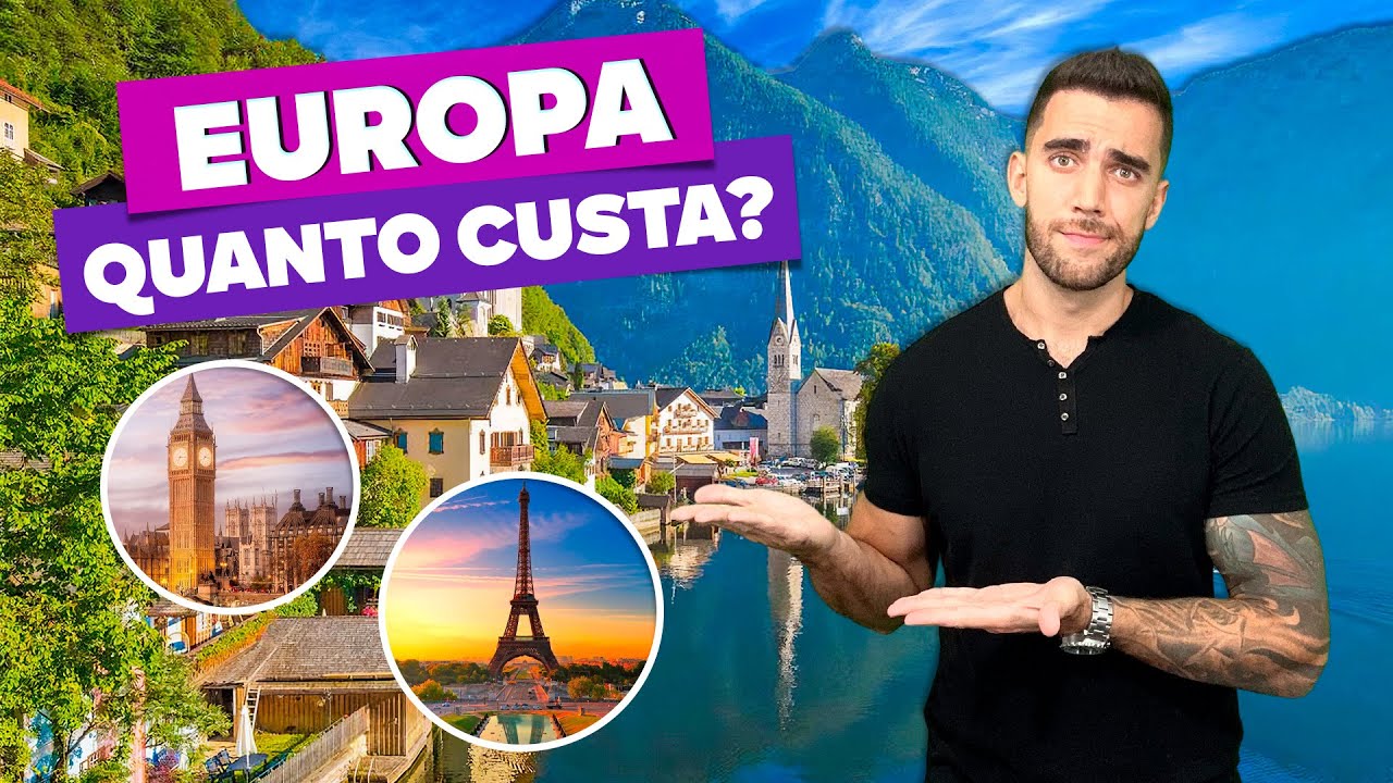 Quanto custa viajar à EUROPA? Todos os custos e como economizar! França, Portugal, Itália...
