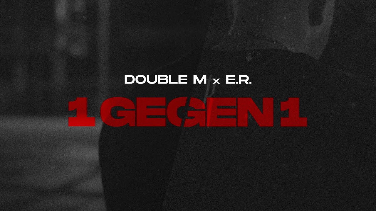 Double M X E.R. - 1 gegen 1 (prod. by Pridefighta)