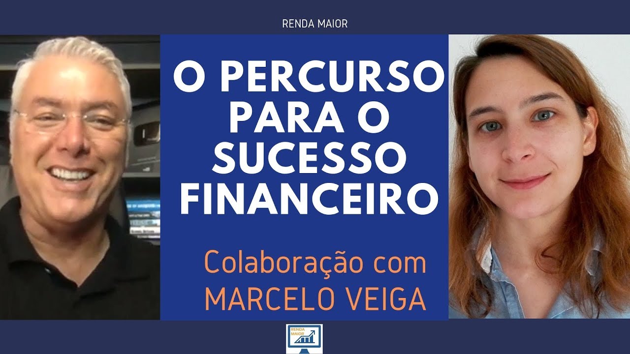 O Percurso para o Sucesso Financeiro com Marcelo Veiga (Canal Como Enriquecer) | Renda Maior