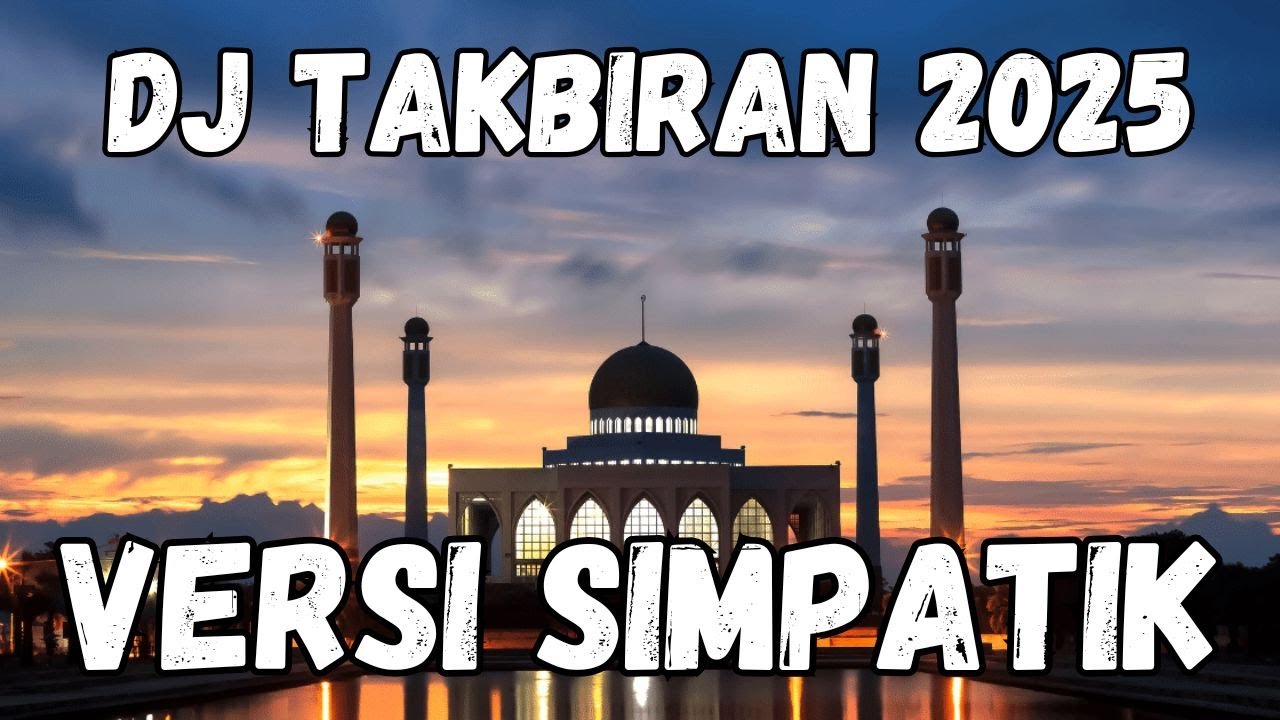 DJ TAKBIRAN VERSI SIMPATIK | LAMONGAN SLOW BASS