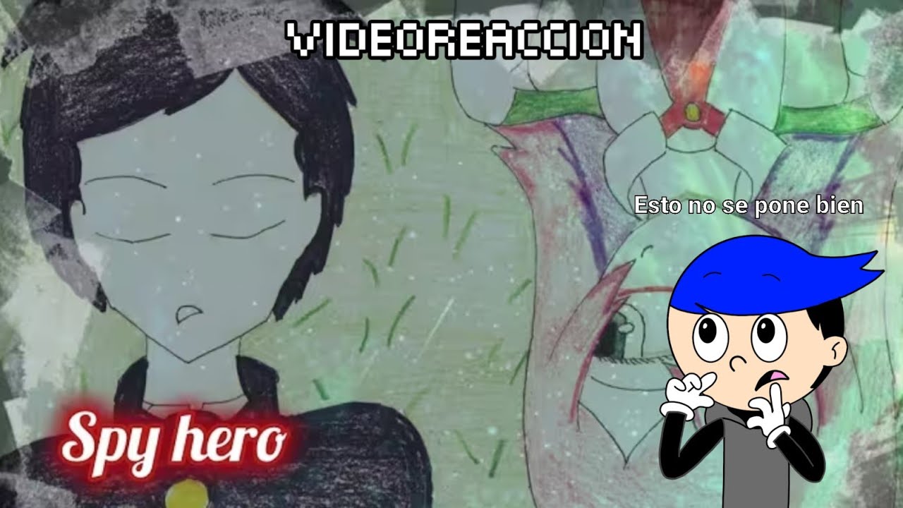 El poder del heroe | Spy hero - capitulo 2: demostrando mi potencia (videoreaccion)