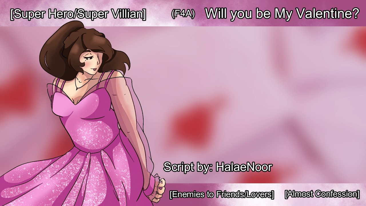 (F4A) Will you be My Valentine? [Super Hero/Villain] [Enemies to Friends/Lovers] [Valentine's]