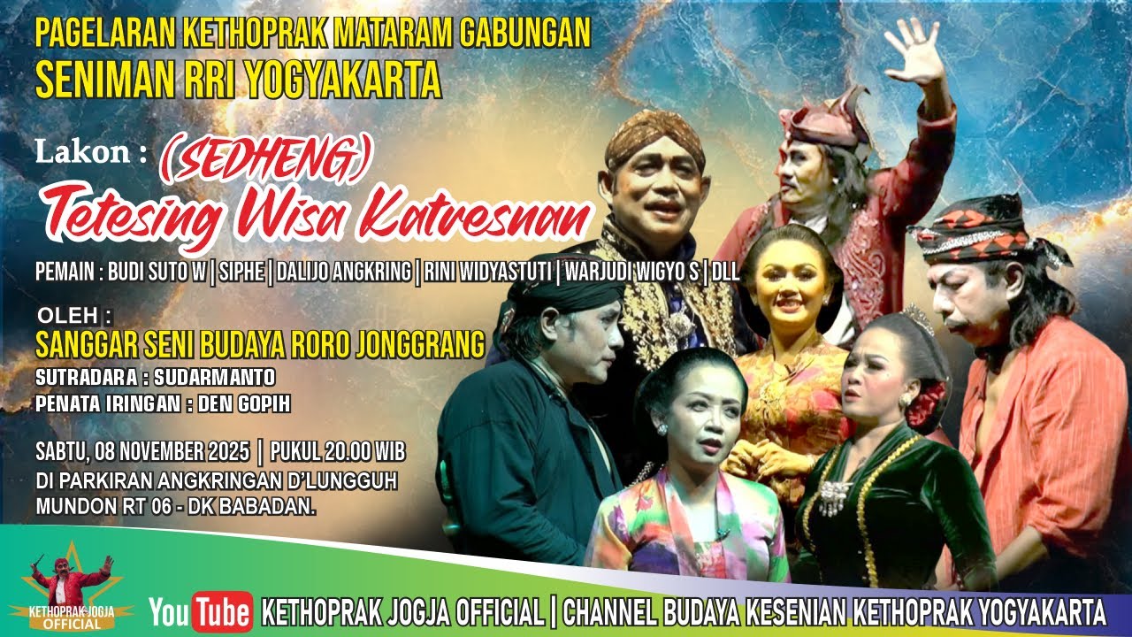 PAGELARAN KETHOPRAK MATARAM GABUNGAN RRI YOGYAKARTA | Lakon - Tetesing Wisa Katresnan (Sedheng)