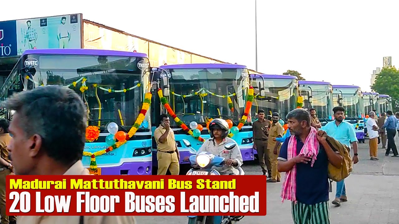 20 Low Floor Buses Launched from Madurai Mattuthavani Bus Stand Today
