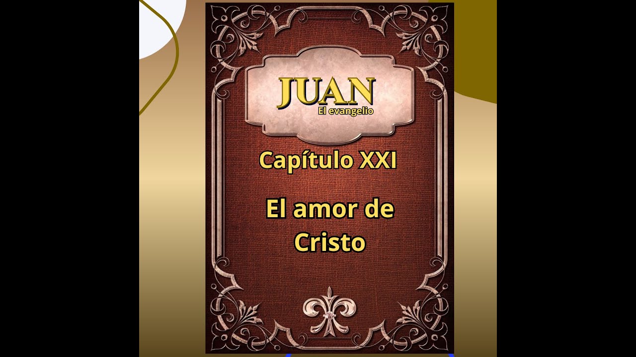 Evangelio de Juan Capitulo XXI
