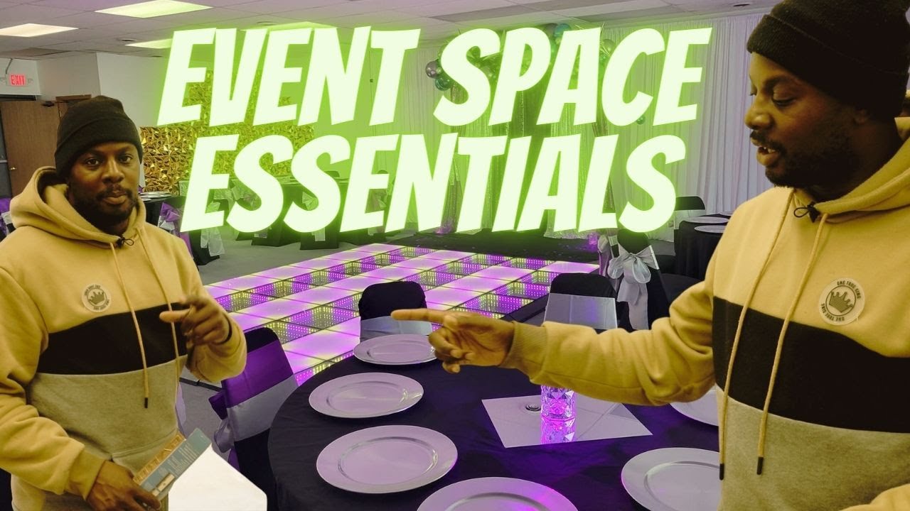 Event Space Essentials