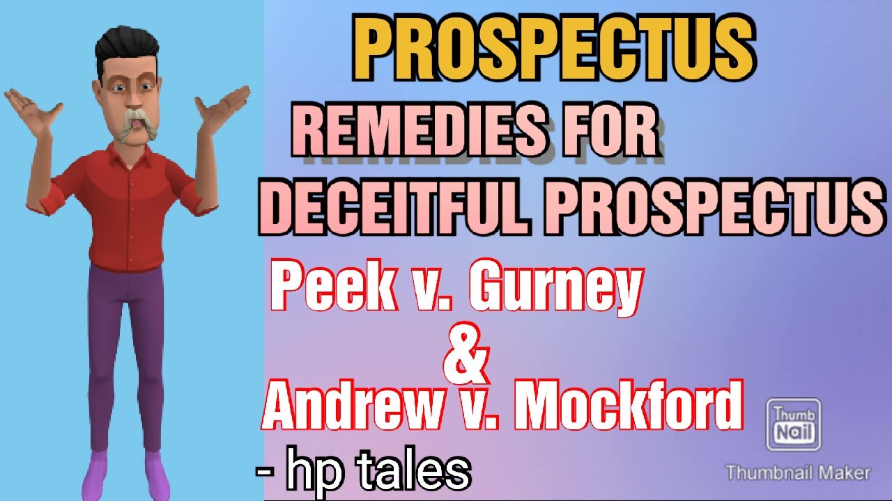 PEEK V GURNEY Who is entitled to remedies for deceitful Prospectus.For CS/CA/CMA/LLB/BALLB