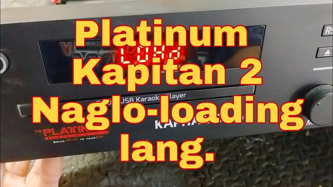 Platinum Kapitan 2. Naglo-loading lang.