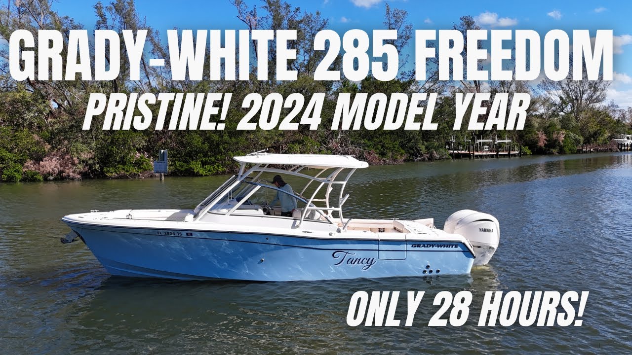 2024 Grady-White 285 Freedom: LIKE NEW! Celestial Blue, Dual Yamahas, Joystick Docking (28 Hrs!)