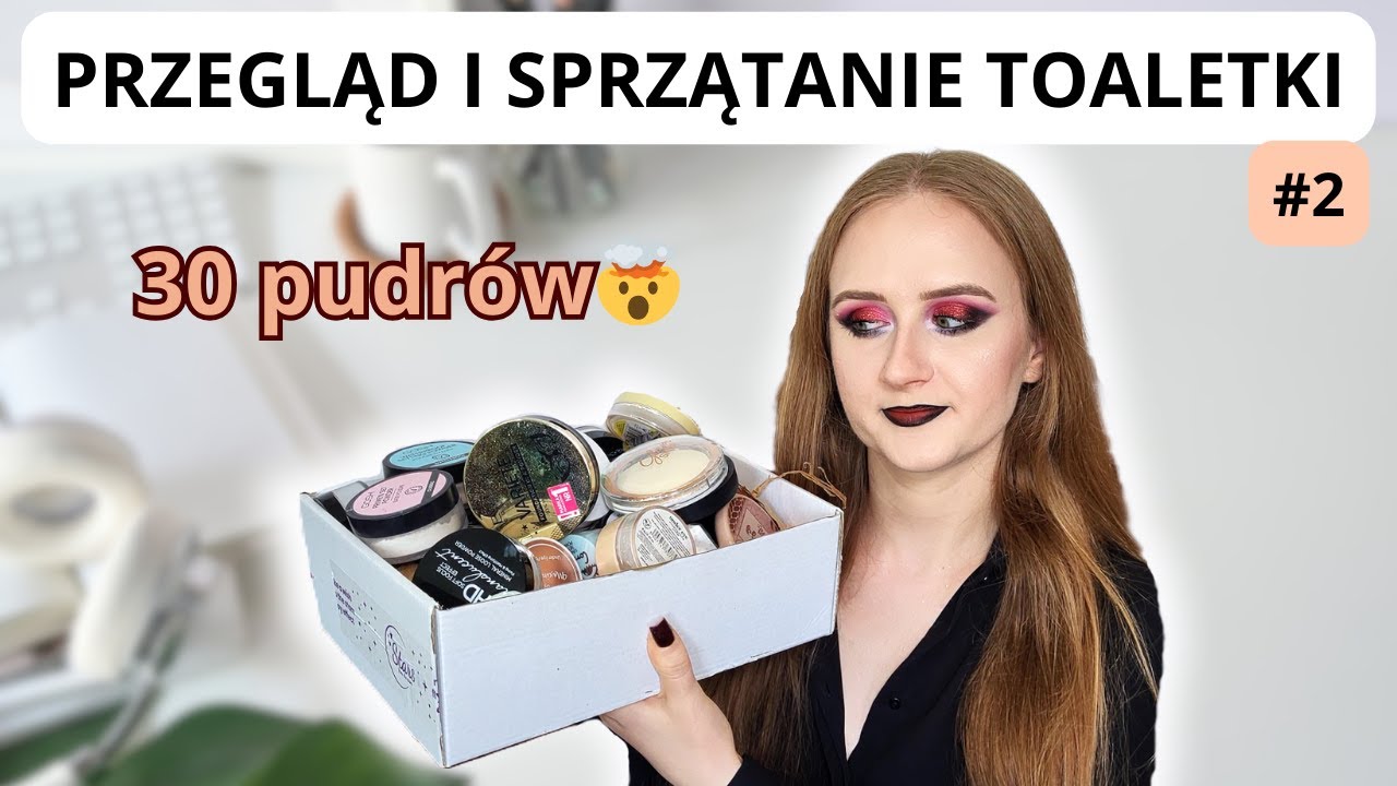 Przeglądamy i sprzątamy CAŁĄ toaletkę | Pudry pod oczy, do twarzy, prasowane #2 2025