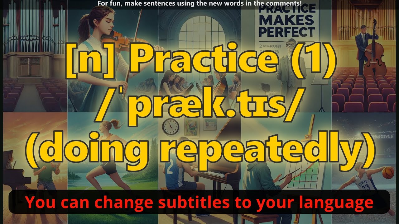 [n] Practice meaning (doing repeatedly) with 5 examples