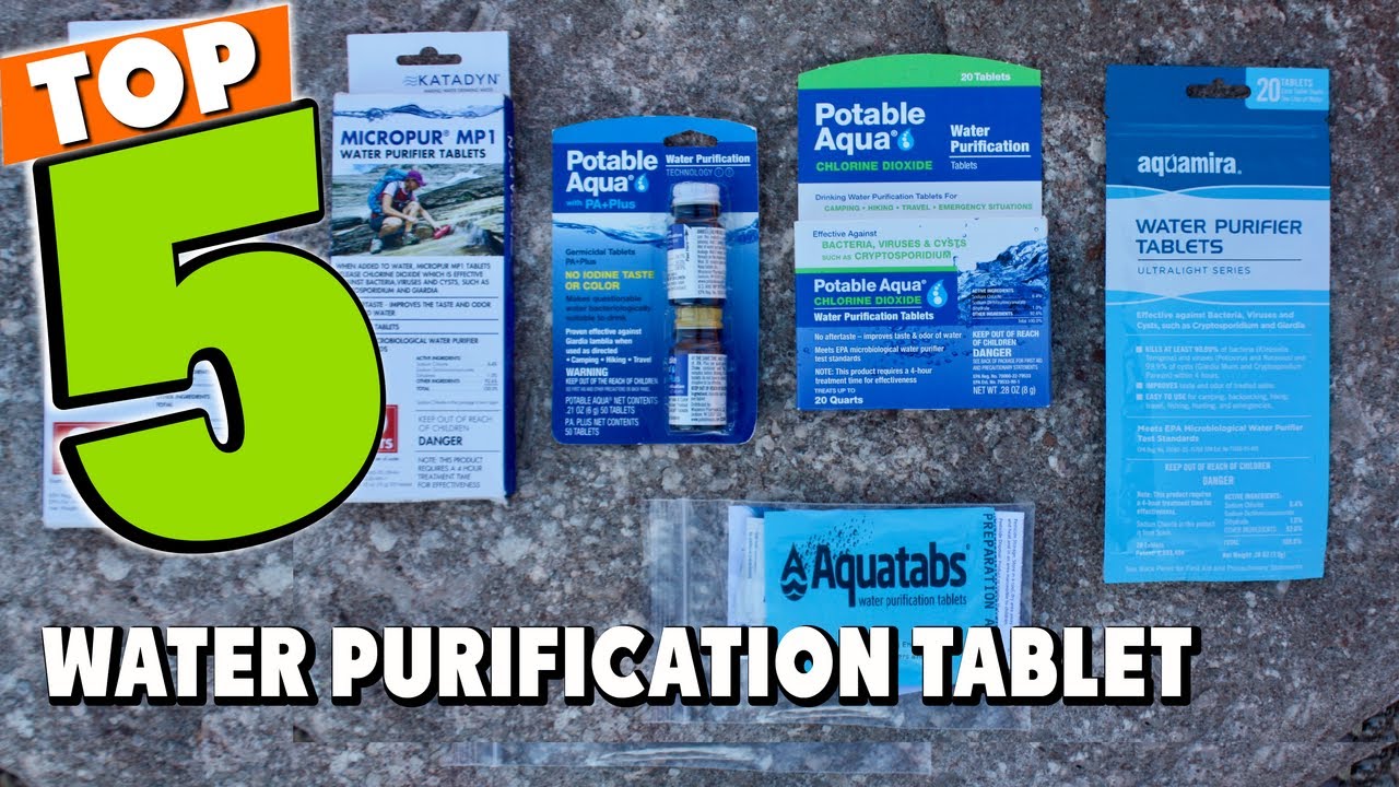 Best Water Purification Tablet In 2024 - Top 5 Water Purification Tablets Review