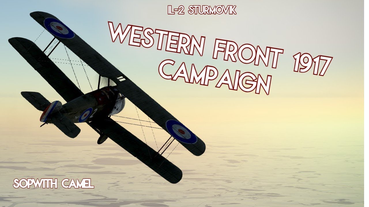 IL2 Western Front Campaign EP.1 | Sopwith Camel | Baptism of Fire