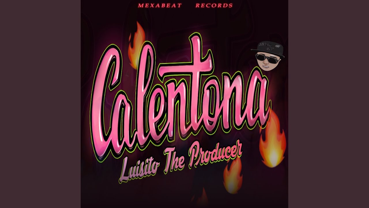 Calentona (Remix)