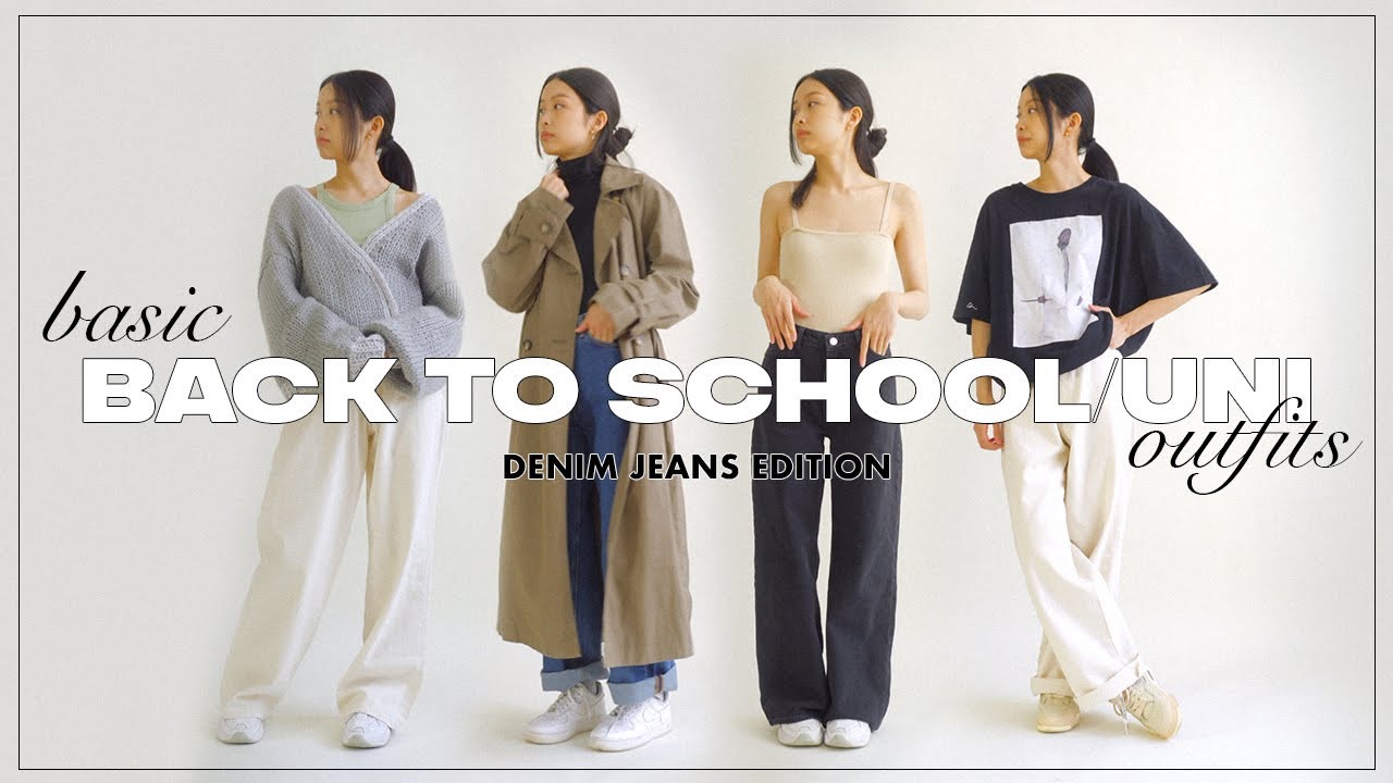 BASIC BACK TO SCHOOL/UNI OUTFITS | denim jeans edition