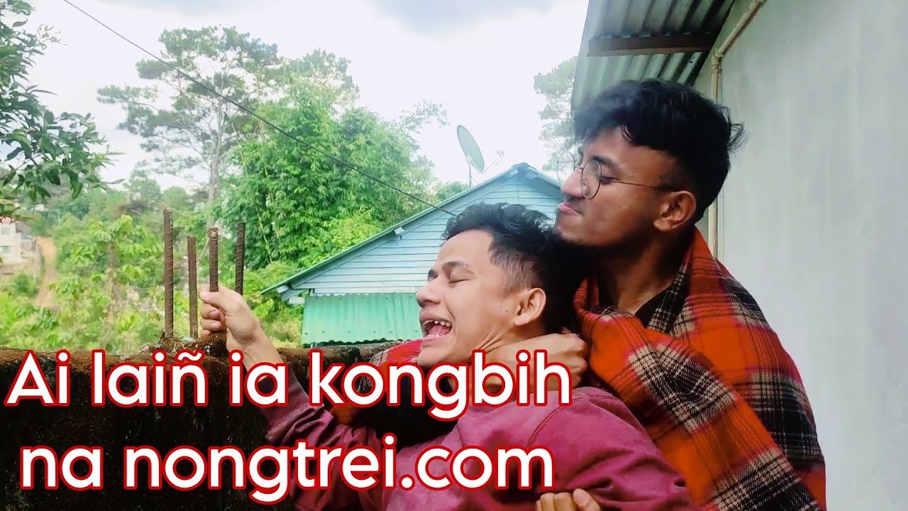 kongbih _ Ki jlawdohtir funny video
