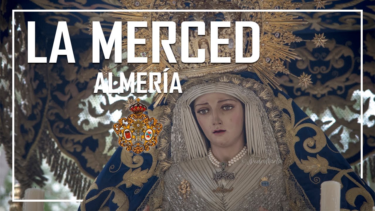 LA MERCED [4K] | Almería