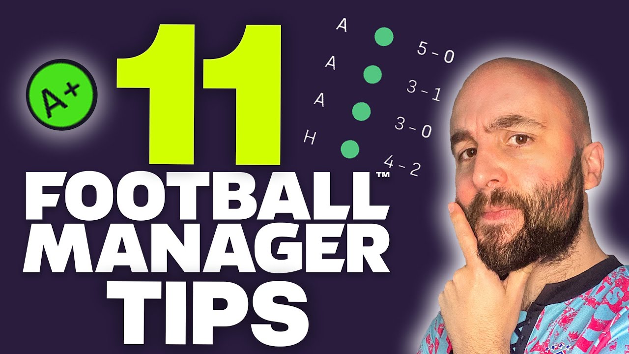 Tips and Tricks for Football Manager Beginners (PC and Console)