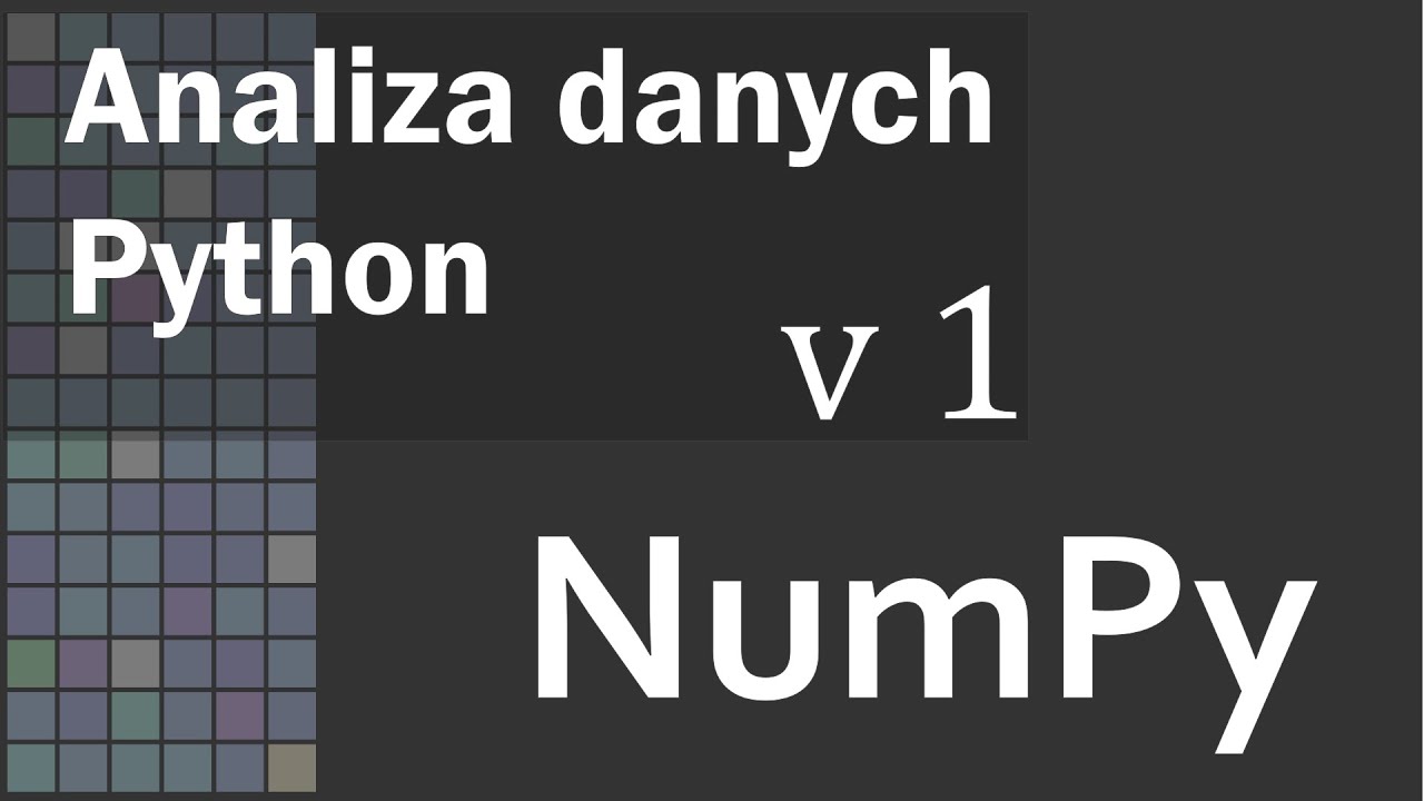 NumPy - wprowadzenie do analizy danych Python