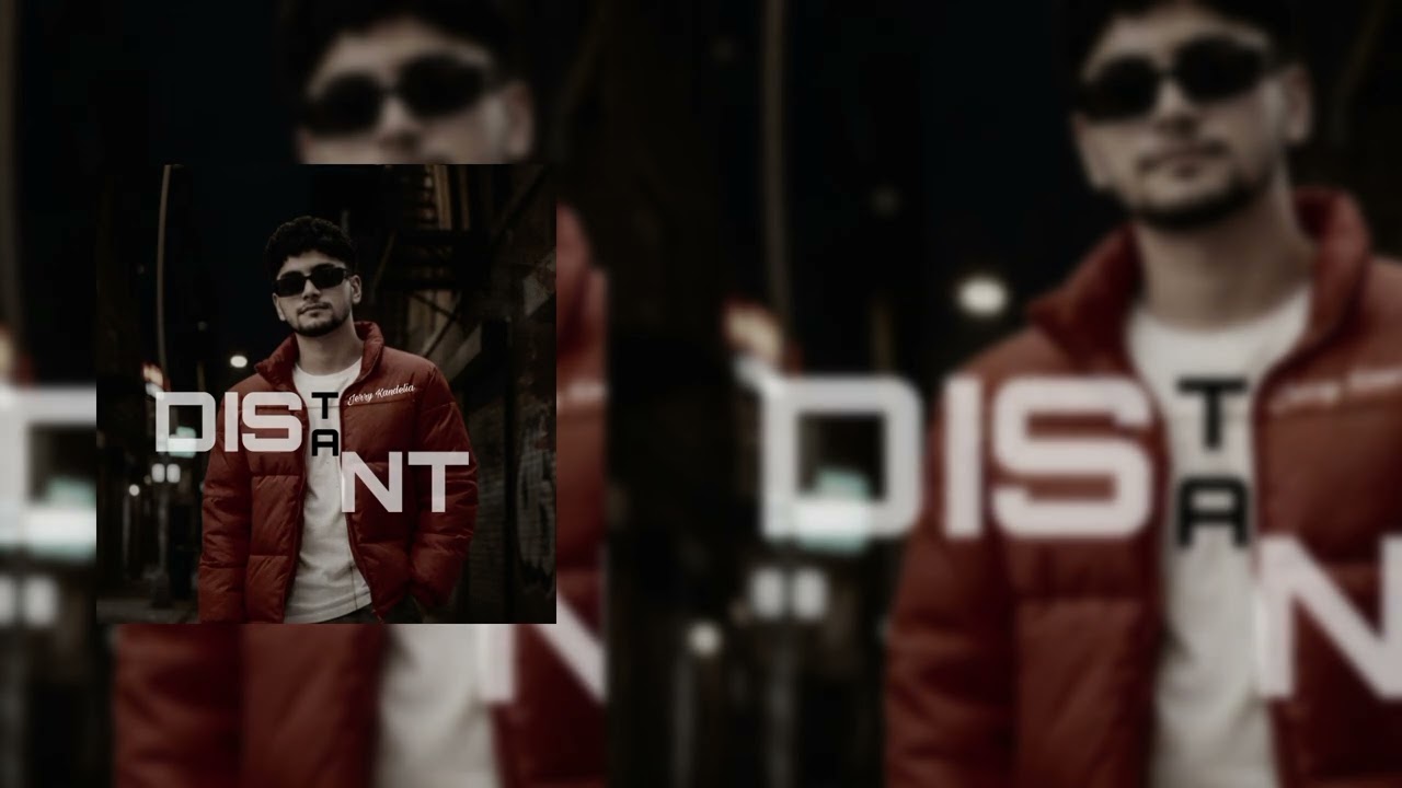 DISTANT  -  Jerry Kandelia