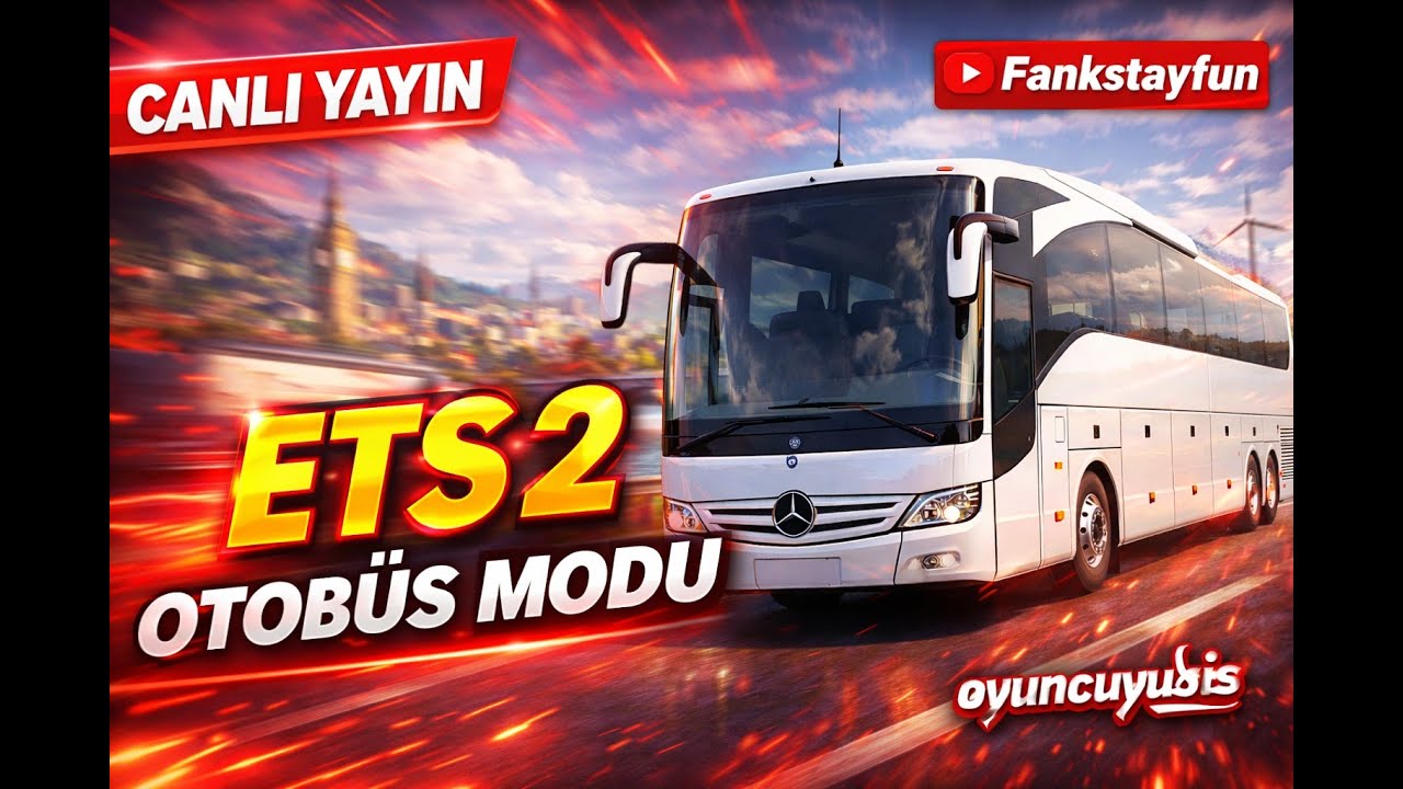 ETS 2 OTOBÜS MODU 🚍 Mercedes Travego ile Uzun Yol | Canlı Yayın | Euro Truck Simulator 2