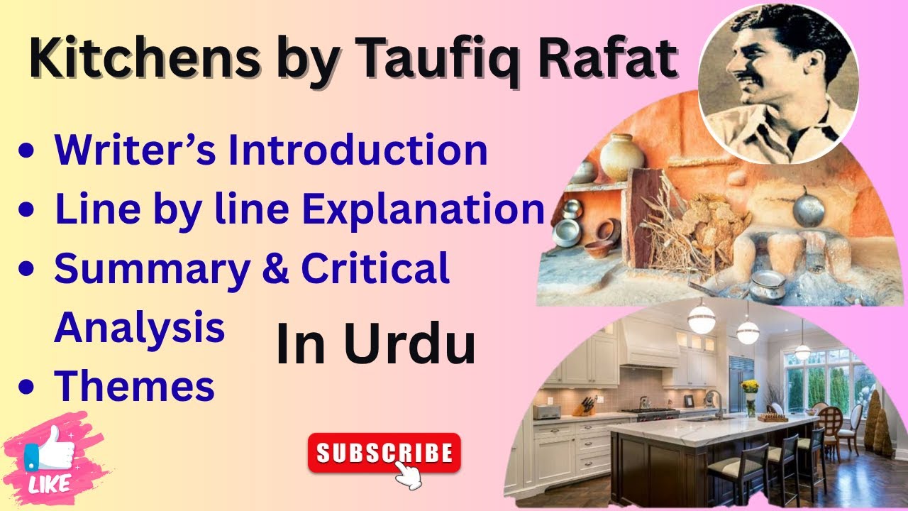 Kitchens Poem [Taufiq Rafat] Line by Line Explanation, Themes, Critical Analysis |The English Prism