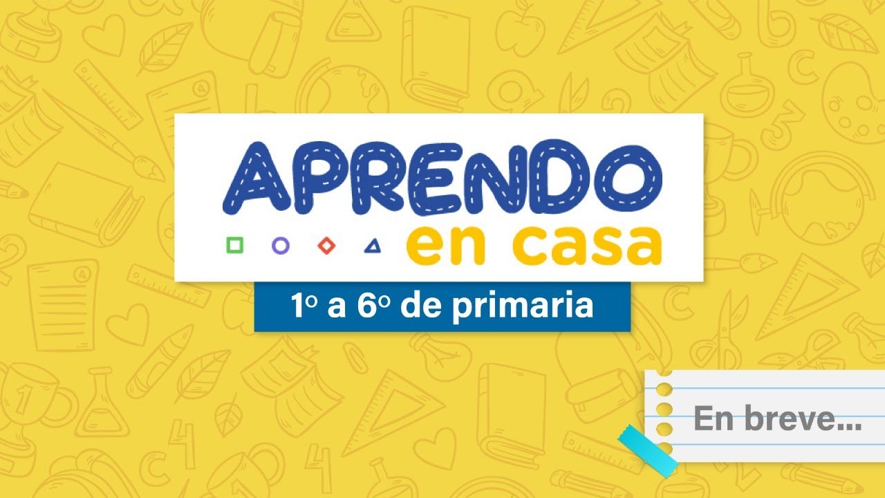 APRENDO EN CASA - CLASE PARA ALUMNOS DE 1°, 2°, 3°, 4°, 5° Y 6° DE PRIMARIA - VIERNES 17 DE ABRIL
