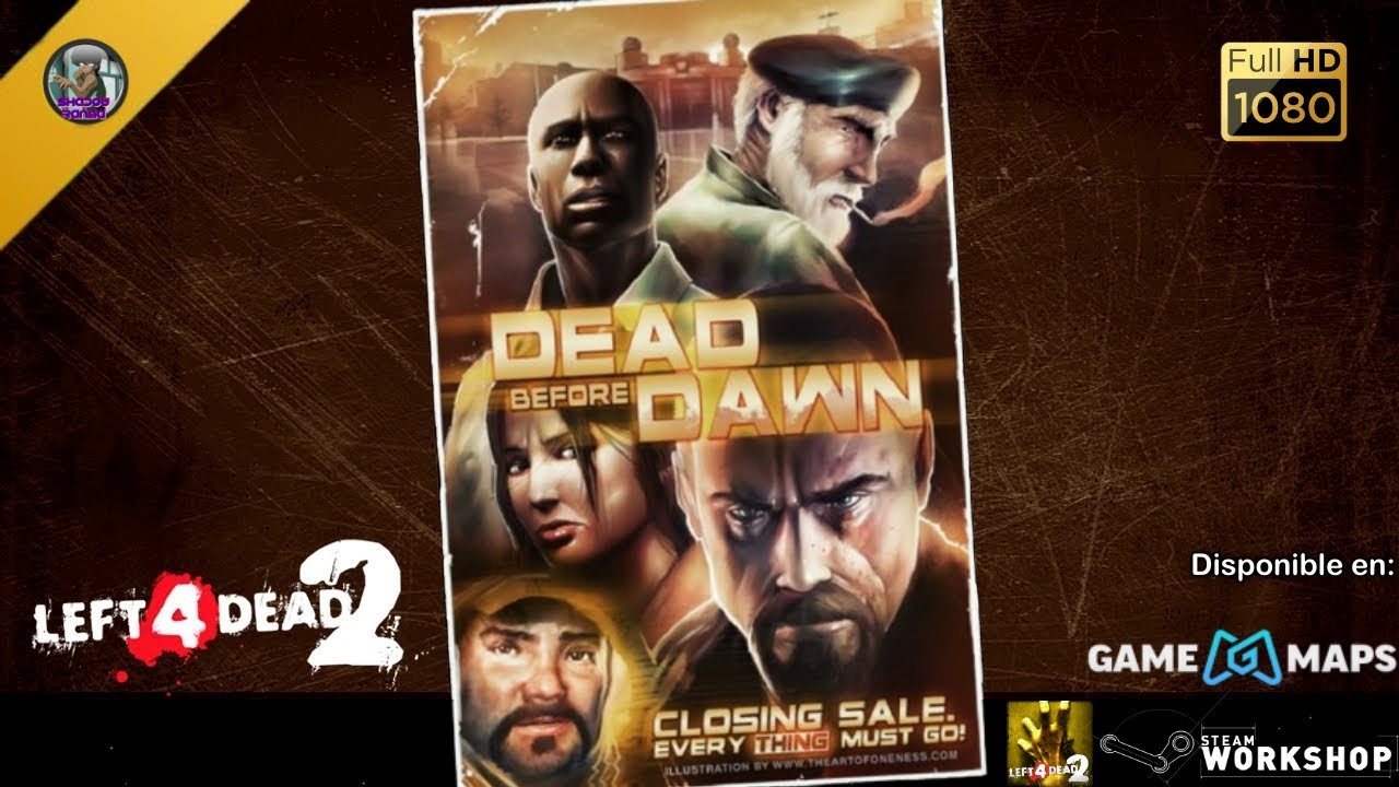 Left 4 Dead: Mod N° 13 Dead Before Dawn (Uncut) - Full Walkthrough