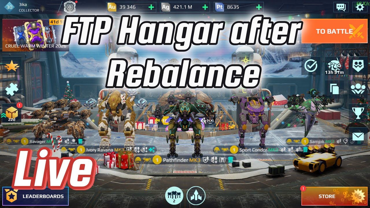 FTP Hangar after Rebalance! | GamePlay | LiveStream | War Robots