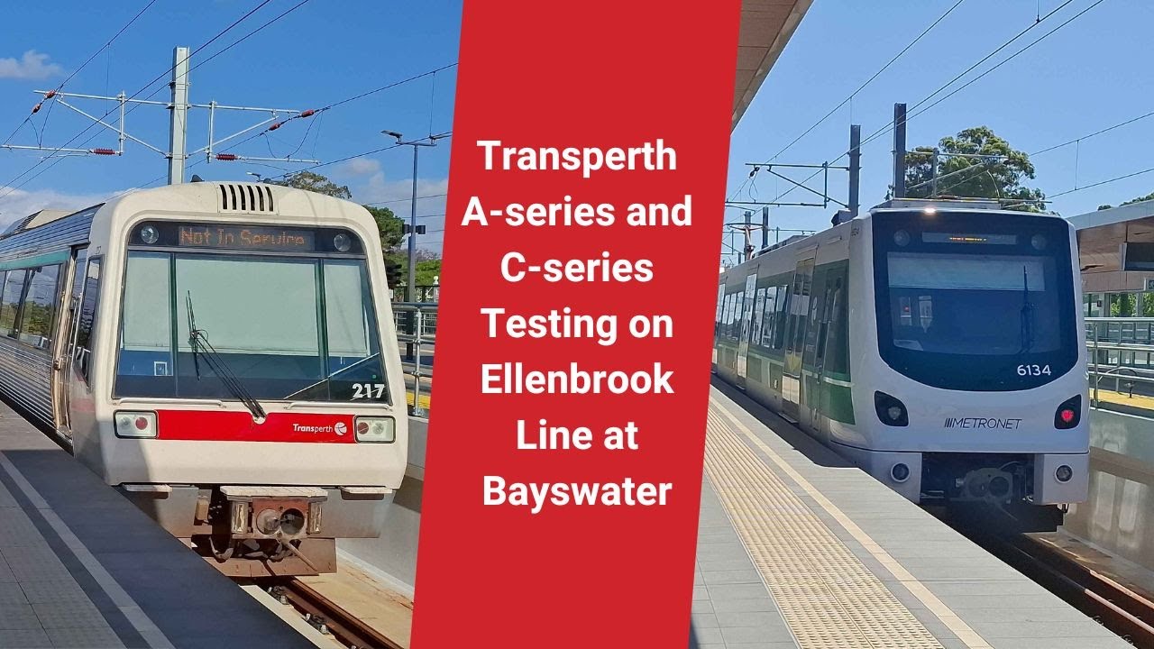 Transperth A-series and C-series Testing on Ellenbrook Line at Bayswater