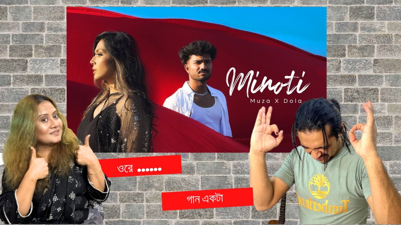 Muza X Dola Rahman - Minoti I Reaction